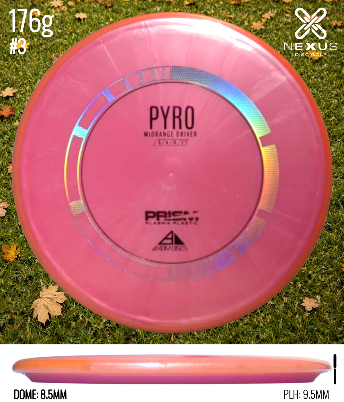 Axiom Pyro Prism Plasma Pink/Rainbow Holo, Black 176g
