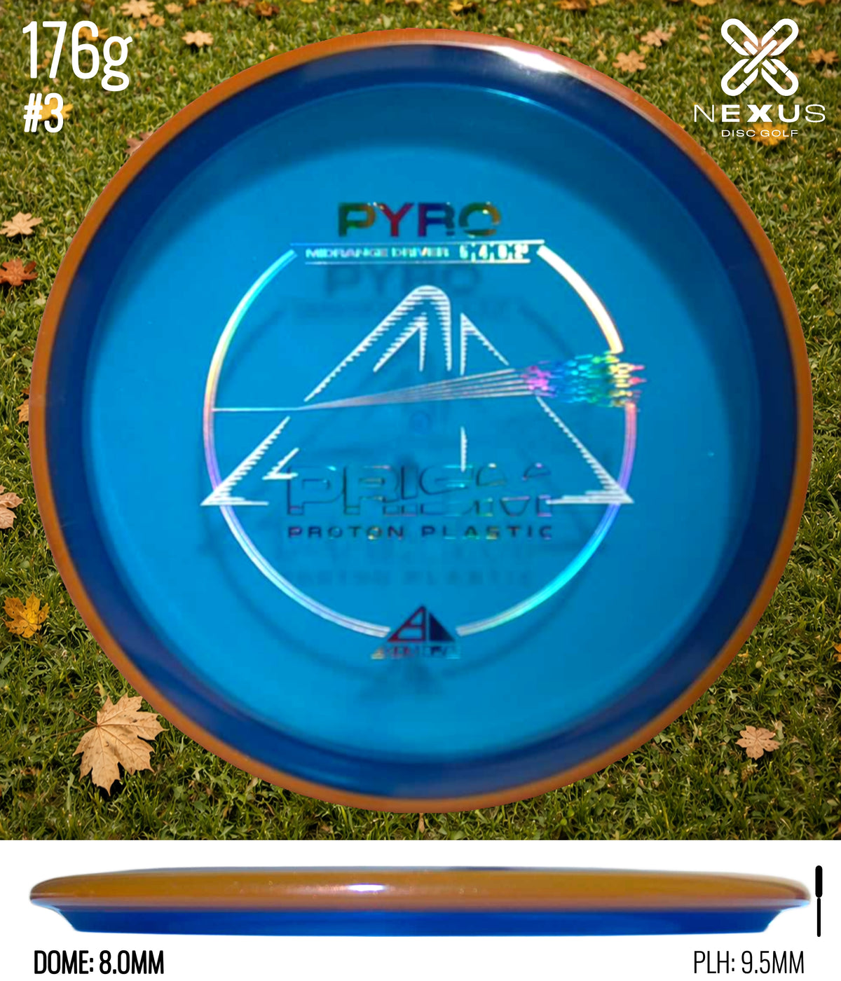 Axiom Pyro Prism Proton Blue/Rainbow Holo 176g