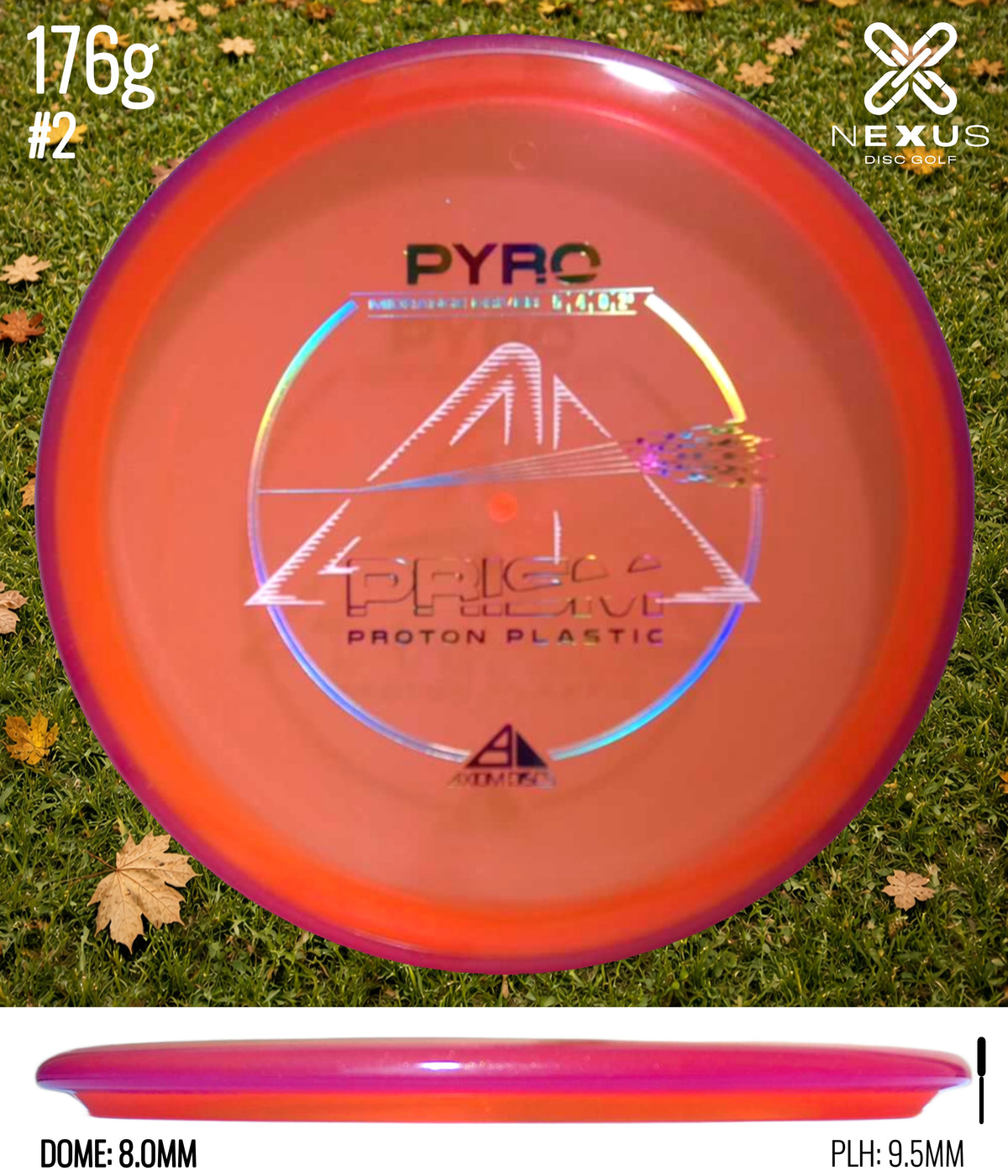 Axiom Pyro Prism Proton Orange/Rainbow Holo 176g
