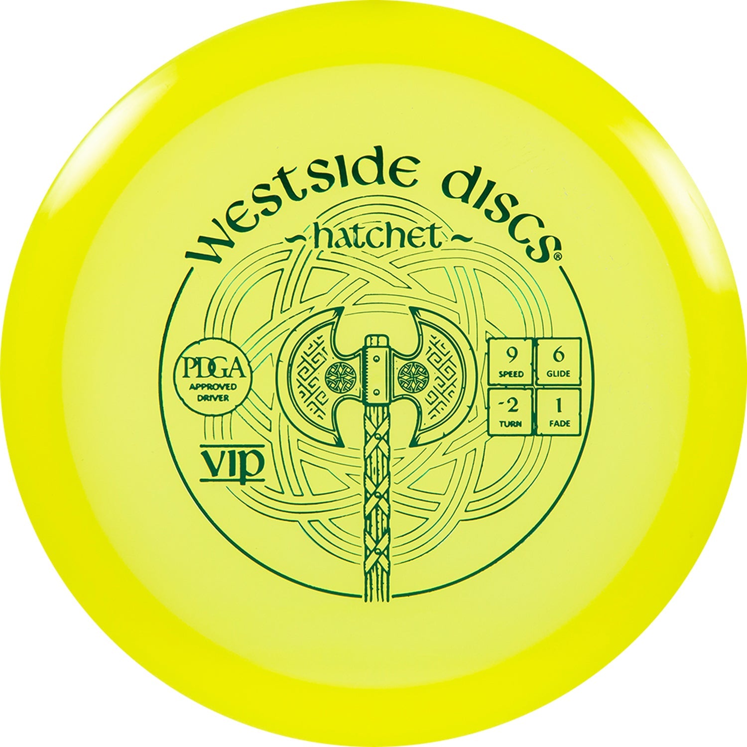 Westside Discs VIP Hatchet